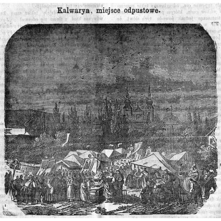 "Kalwarya, miejsce odpustowe."