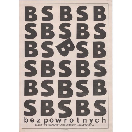 "Bez powrotnych BIURO STRAT BEZPOWROTNYCH WOJCIECHA NADRATOWSKIEGO"