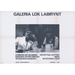 "Galeria LDK Labirynt Dobrosław Bagiński Matowa szyba obrazu wystawa i koncert Krystyna Kutyna Eden wystawa i film Lublin Pstrow