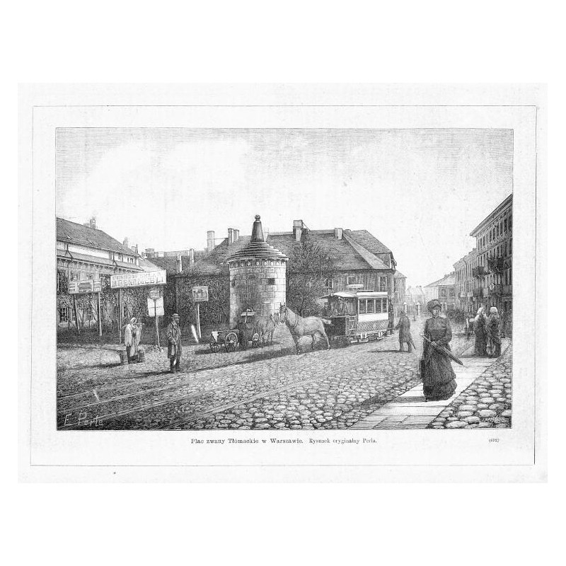 "Plac zwany Tłómackie w Warszawie. Rysunek oryginalny Perla. (692)"