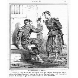 "LA QUESTION DE DROIT. _Comme ca, qu'y disent les Cosaques, c'est des affaires de ménage entre eusse et les Polonais, caporal? [