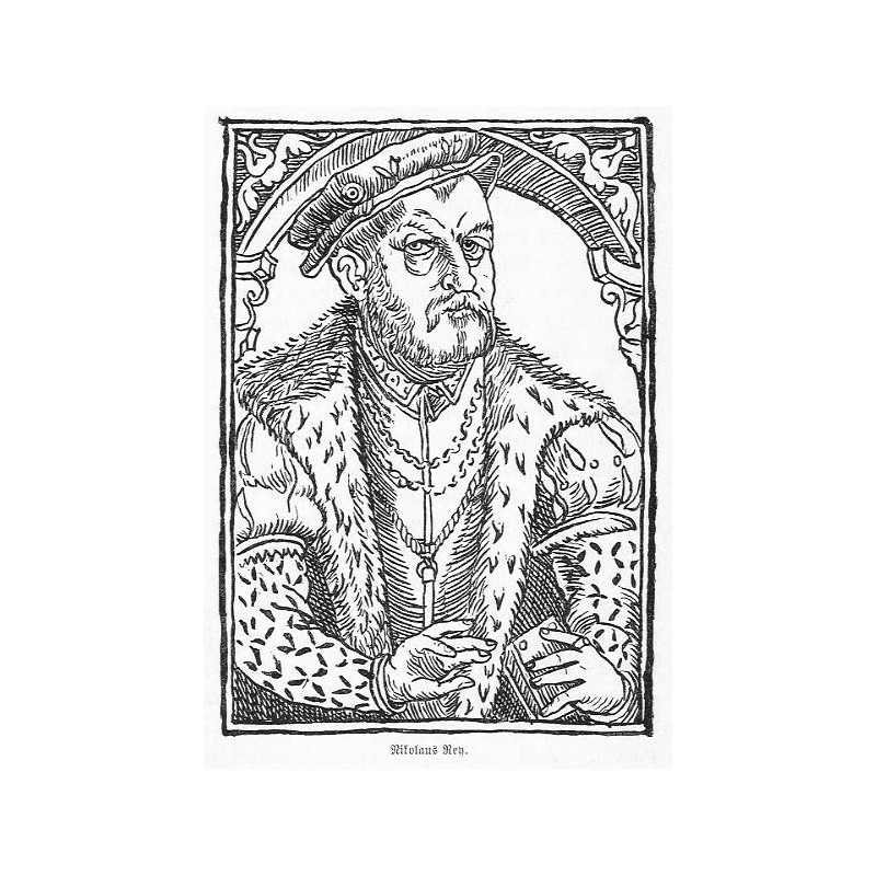 "Nikolaus Rey." / "Nikolaus Rey, nach dem Holzschnitt in seinem Werke "Der Thiergarten", von Wilhelm Hecht"