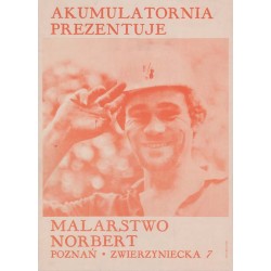 Akumulatornia prezentuje malarstwo Norbert Poznań Zwierzyniecka 7 / "AKUMULATORNIA PREZENTUJE MALARSTWO NORBERT POZNAŃ • ZWIERZY