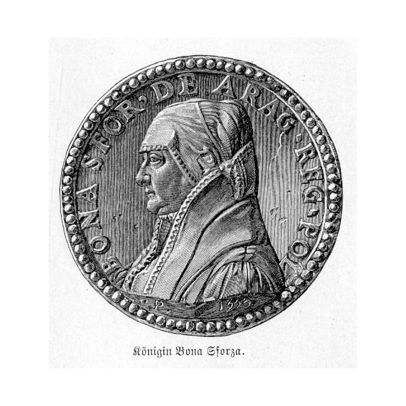 "Königin Bona Sforza. / nach dem Silbergußmedaillon von Pastorino im kunsthistorischen Hofmuseum zu Wien"
