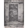 "CZAS OKREŚLONY Jan Kaja • Jacek Soliński wystawa dokumentacji GALERII AUTORSKIEJ Jana Kaji i Jacka Solińskiego 2.III.-22.III.88