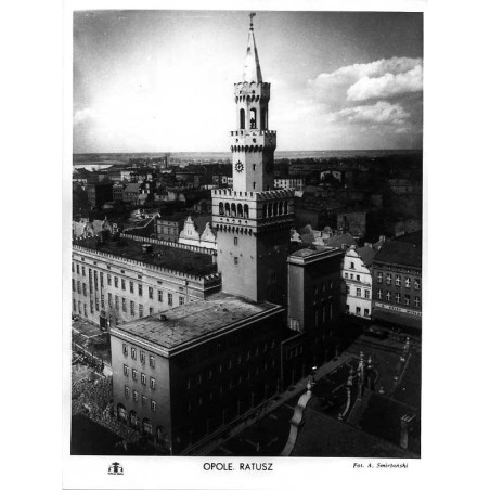 Opole. Ratusz / "OPOLE. RATUSZ"