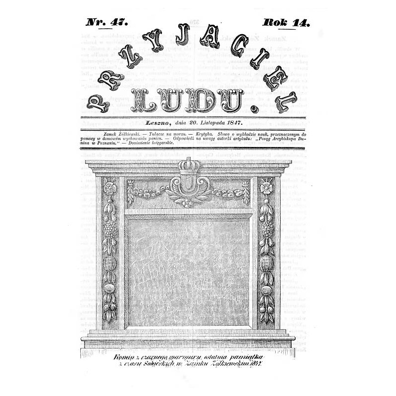"Komin z czarnego marmuru, ostatnia pamiątka z czasu Sobieskich w Zamku Żółkiewskim. 1847."