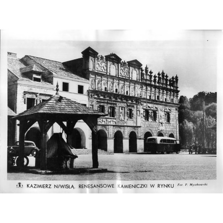 Kazimierz n/Wisłą. Renesansowe kamieniczki w Rynku / "KAZIMIERZ N/WISŁĄ. RENESANSOWE KAMIENICZKI W RYNKU"