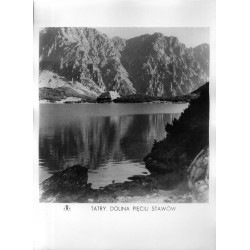 Tatry. Dolina Pięciu Stawów / "TATRY. DOLINA PIĘCIU STAWÓW"