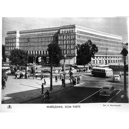 Warszawa. Dom Partii / "WARSZAWA. DOM PARTII"