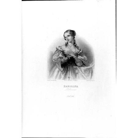 Karolina Polonaise 1786 † 1835 / "KAROLINA Polonaise 1786 † 1835"