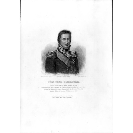 "JEAN HENRI DOMBROWSKI. General [...] Mort à Winagóra / prés Posen / le 26 Juin 1818."