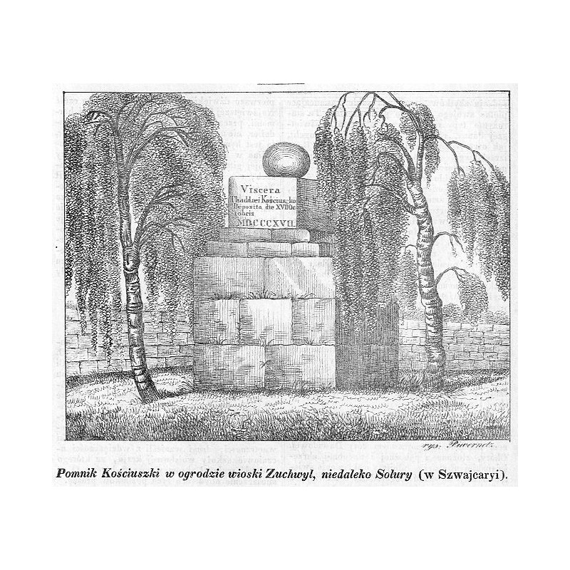 "Pomnik Kościuszki w ogrodzie Zuchwyl, niedaleko Solury (w Szwajcaryi)."