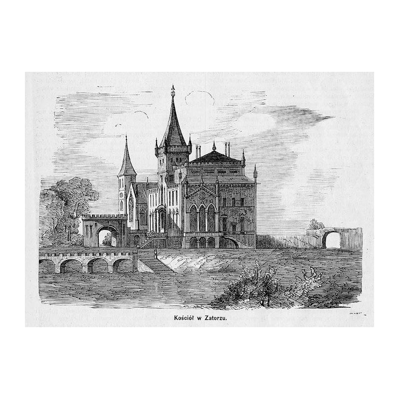 "Kościół [!] w Zatorzu." / Zamek w Zatorze