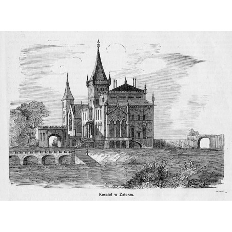 "Kościół [!] w Zatorzu." / Zamek w Zatorze