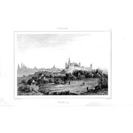 Kraków. Panorama miasta / "POLOGNE. 13 Krakovie."