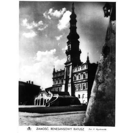 Zamość. Renesansowy Ratusz / "ZAMOŚĆ. RENESANSOWY RATUSZ"