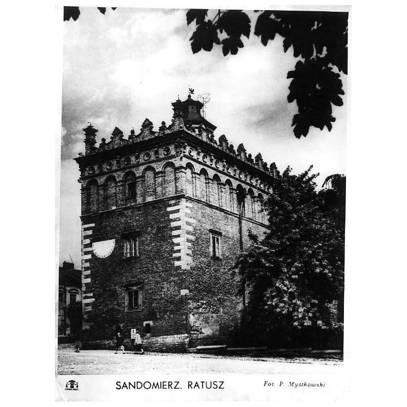 Sandomierz. Ratusz / "SANDOMIERZ. RATUSZ