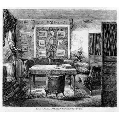 Pokój Tadeusza Kościuszki w Solurze w Szwajcarii / "POKÓJ TADEUSZA KOŚCIUSZKI W SOLURZE W SZWAJCARYI."