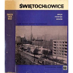 Świętochłowice. Zarys rozwoju miasta