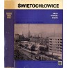 Świętochłowice. Zarys rozwoju miasta