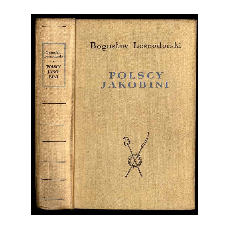 Polscy jakobini. Karta z dziejów insurekcji 1794 roku