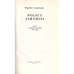 Polscy jakobini. Karta z dziejów insurekcji 1794 roku