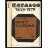 Katalog 1953-1973 Wydawnictwo Sport i Turystyka Warszawa