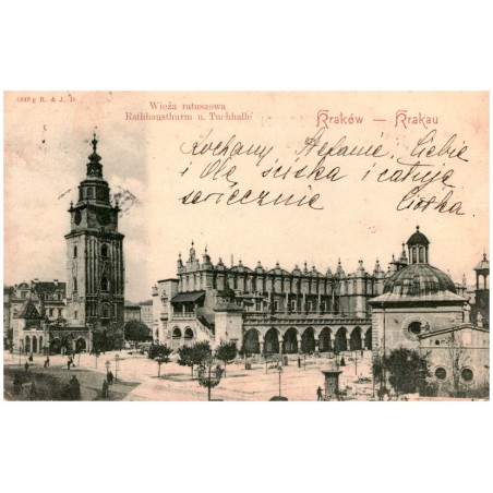 Kraków - Krakau. Wieża ratuszowa. Rathhausthurm u. Tuchhalle
