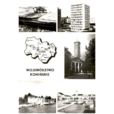 Województwo konińskie [...] Na zdjęciach: Konin - kopalnia węgla brunatnego nowa zabudowa miasta. Koło - Ratusz. Ośrodek wypocz
