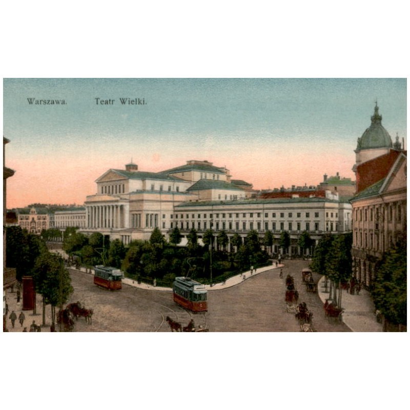 Warszawa. Teatr Wielki.