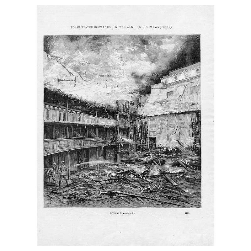 Pożar Teatru Rozmaitości w Warszawie. Widok wewnętrzny. Rysował C. Jankowski (138) / "POŻAR TEATRU ROZMAITOŚCI W WARSZAWIE. (WID