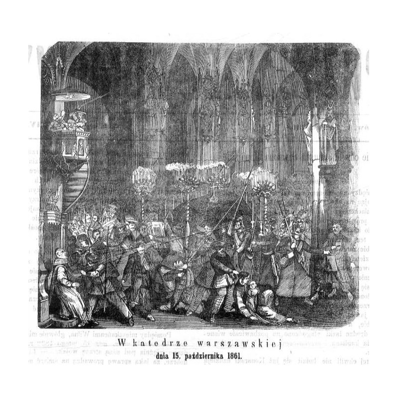 "W katedrze warszawskiej dnia 15. października 1861."
