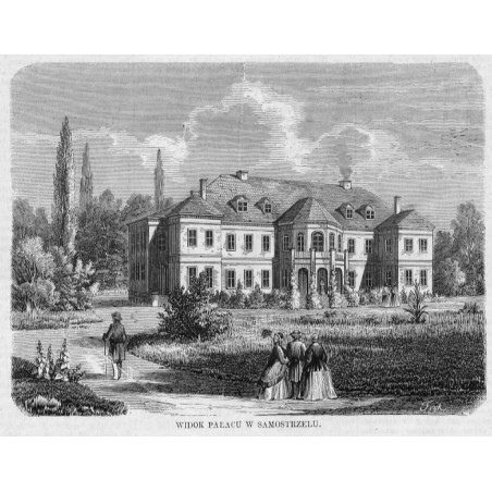 Widok pałacu w Samostrzelu / "WIDOK PAŁACU W SAMOSTRZELU."