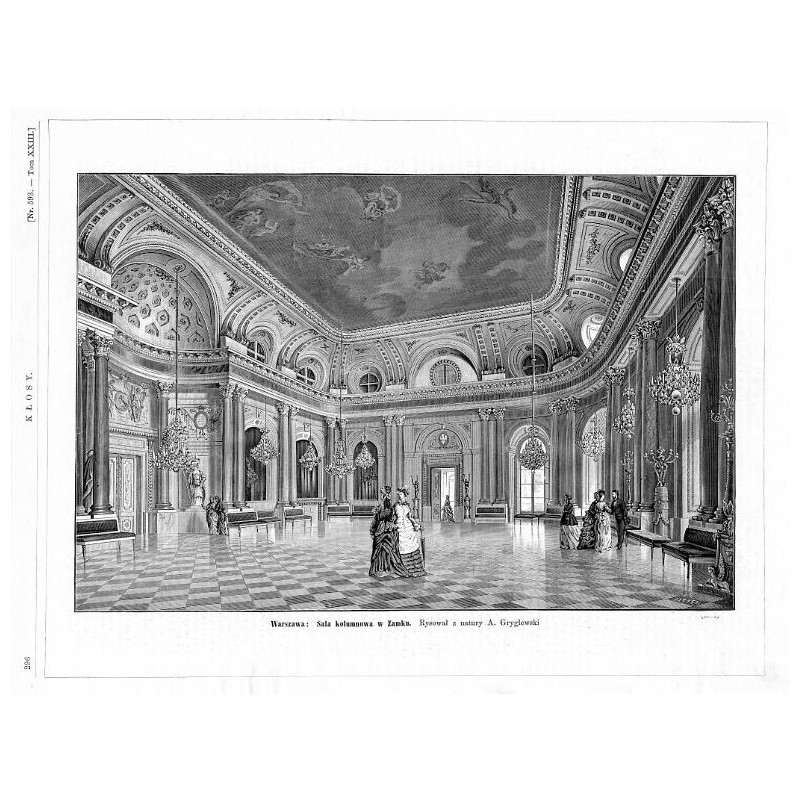 "Warszawa: Sala kolumnowa w Zamku. Rysował z natury A. Gryglewski.[?])"