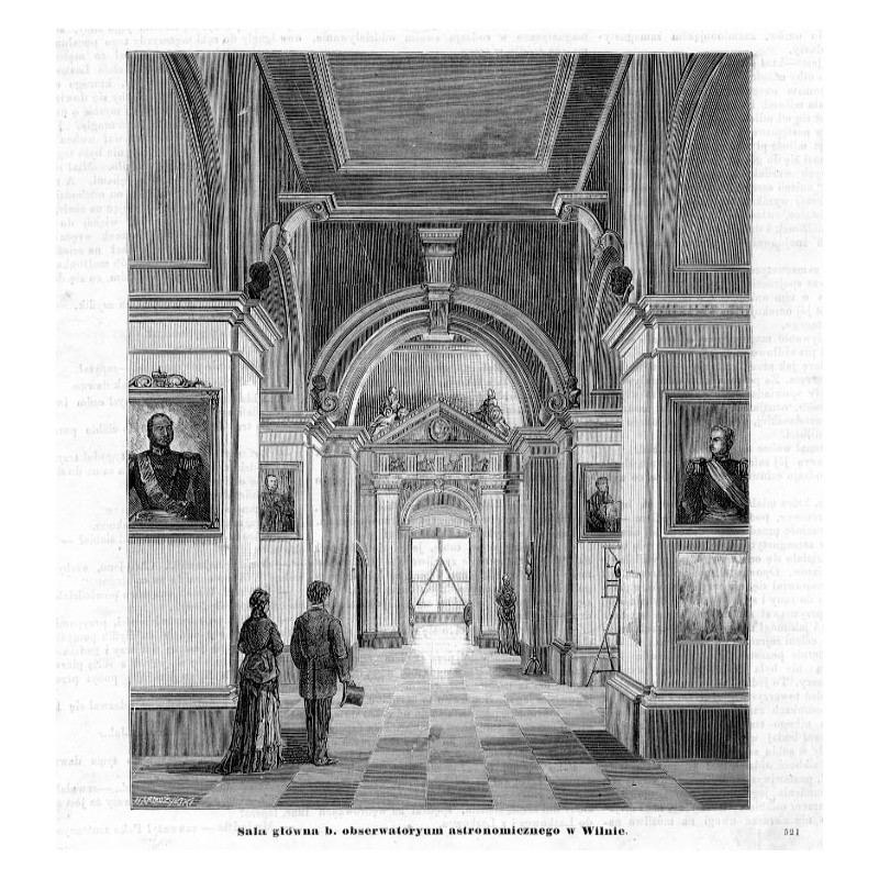 "Sala główna b. obserwatoryum astronomicznego w Wilnie. 521"
