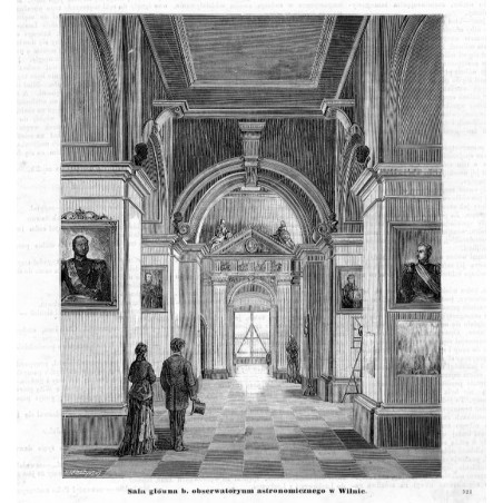 "Sala główna b. obserwatoryum astronomicznego w Wilnie. 521"