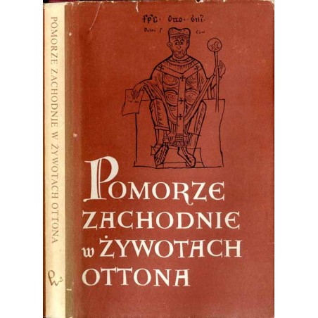 Pomorze zachodnie w żywotach Ottona