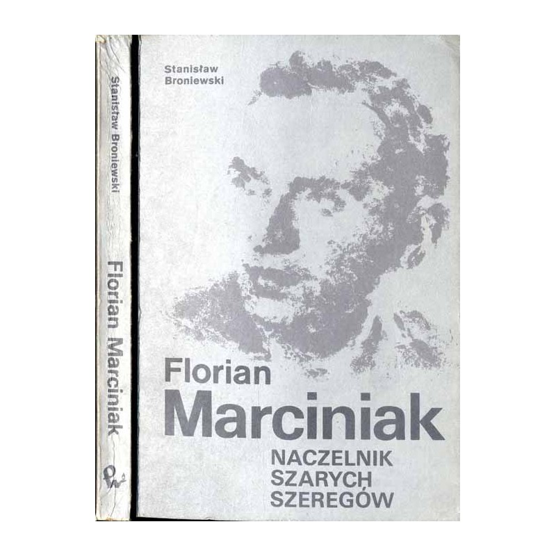 Florian Marciniak Naczelnik Szarych Szeregów