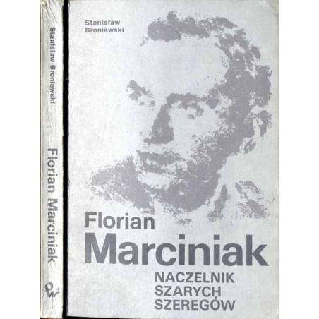 Florian Marciniak Naczelnik Szarych Szeregów