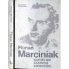 Florian Marciniak Naczelnik Szarych Szeregów
