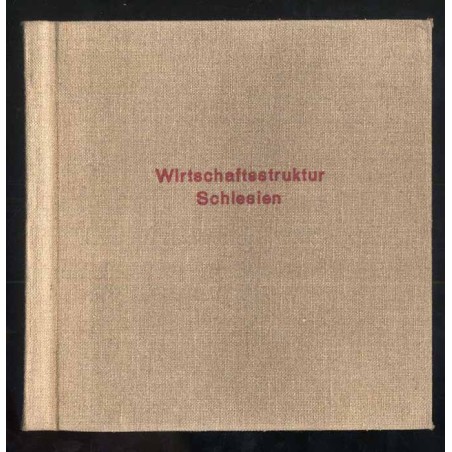 Wirtschaftsstruktur Schlesien