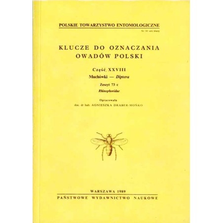 Klucze do oznaczania owadów Polski. Cz.28: Muchówki - Diptera. Z.73c: Rhinophoridae