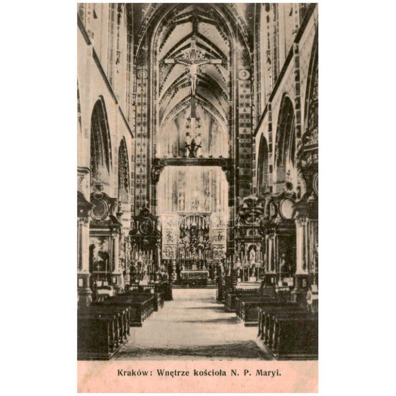 Kraków: Wnętrze kościoła N. P. Maryi.