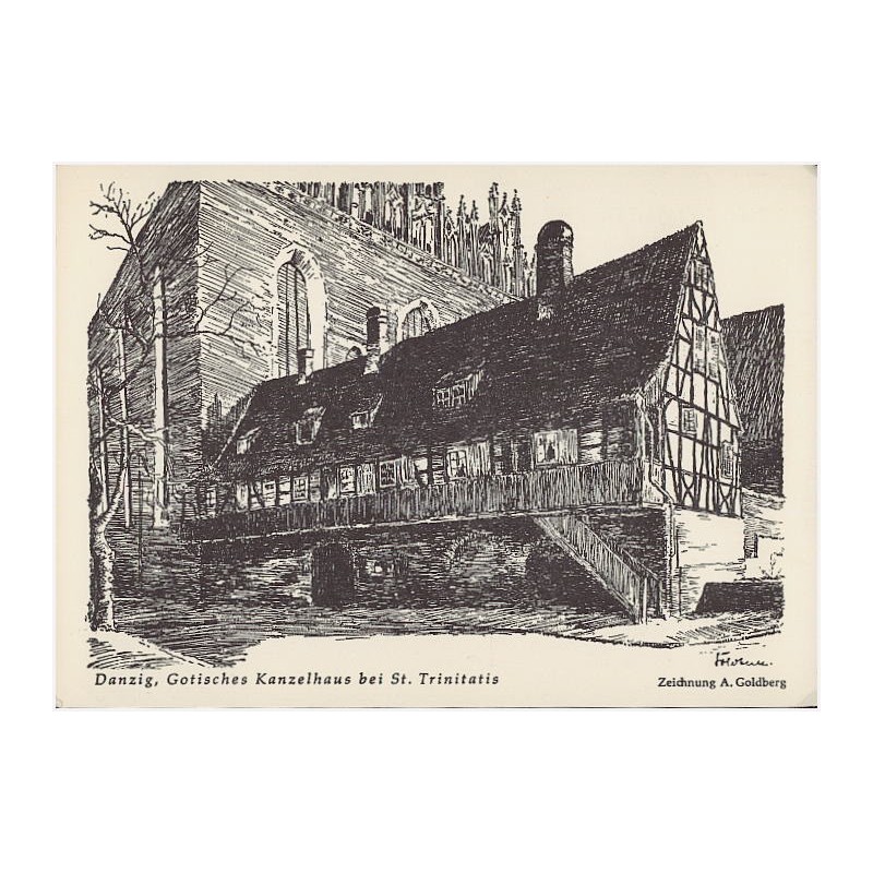 Danzig, Gotisches Kanzelhaus bei St. Trinitatis. Zeichnung A. Goldberg / cegiełka