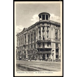 Warszawa. Hotel Bristol. - Ul. Krakowskie Przedmieście.