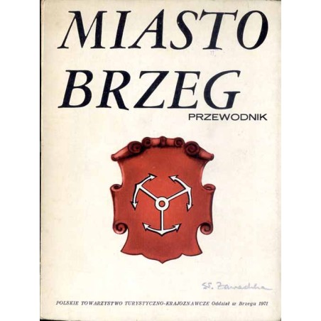 Miasto Brzeg. Przewodnik