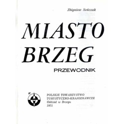 Miasto Brzeg. Przewodnik