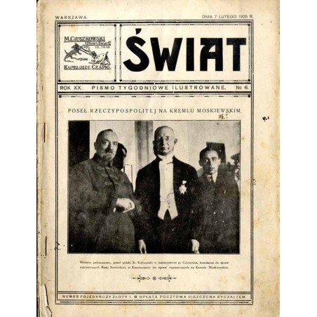 Świat. Pismo tygodniowe ilustrowane. R. 20 (1925). Nr 6 (7 lutego 1925) / Gieorgij Wasilewicz Cziczerin / Stanisław Kętrzyński