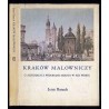 Kraków malowniczy. O albumach z widokami miasta w XIX wieku